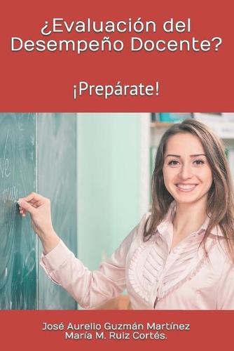 ¿Evaluación del Desempeño Docente?