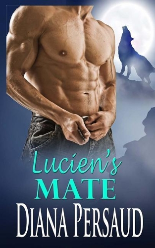 Lucien's Mate: (Soul Mates)