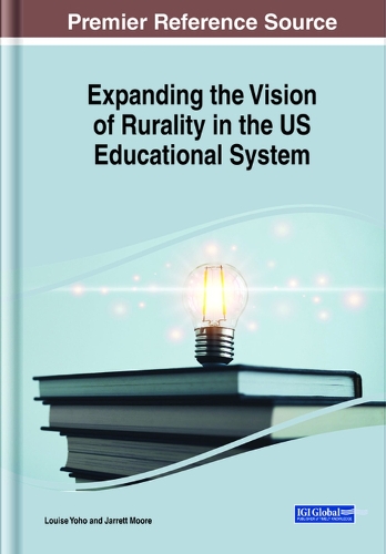 Expanding the Vision of Rurality in the US Educational System