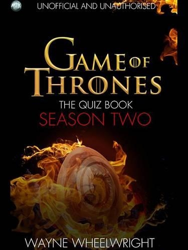 Game of Thrones the Quiz Book - Season Two