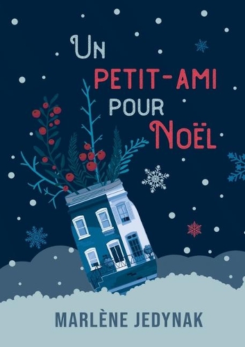Un petit-ami pour Noël: et les autres jours aussi