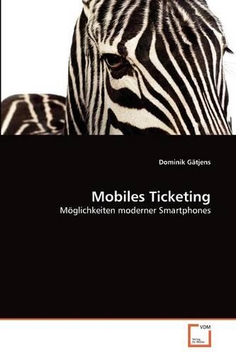 Mobiles Ticketing