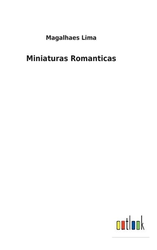 Miniaturas Romanticas