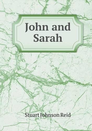 John and Sarah: (English)