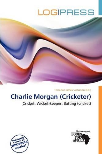 Charlie Morgan (Cricketer)