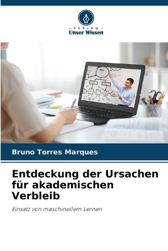 Entdeckung der Ursachen für akademischen Verbleib