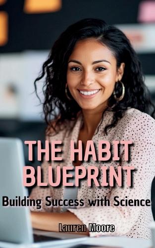 The Habit Blueprint