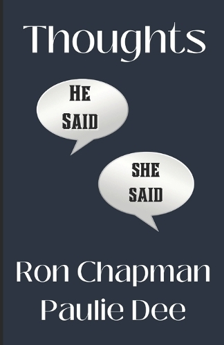 Thoughts He Said She Said