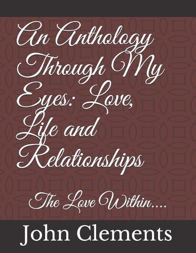 An Anthology Through My Eyes