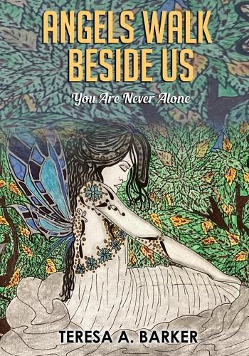Angels Walk Beside Us