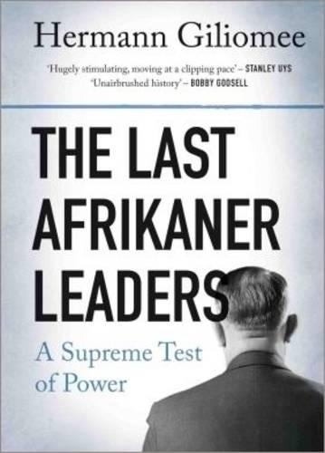 The last Afrikaner leaders