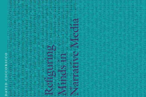 Refiguring Minds in Narrative Media