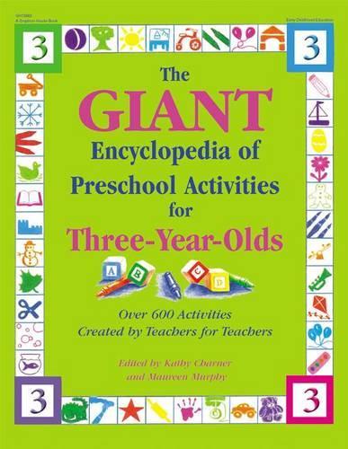 The Giant Encyclopedia of Preschool Activities for Three-year-olds
