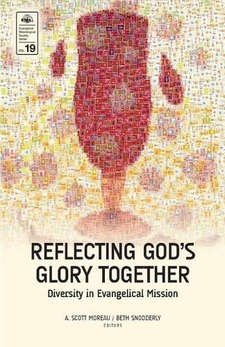 Reflecting God S Glory Together (EMS 19)
