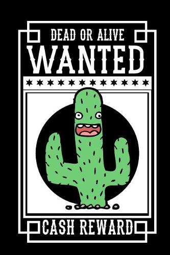 Wanted Dead Or Alive