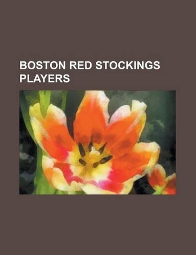 Boston Red Stockings Players