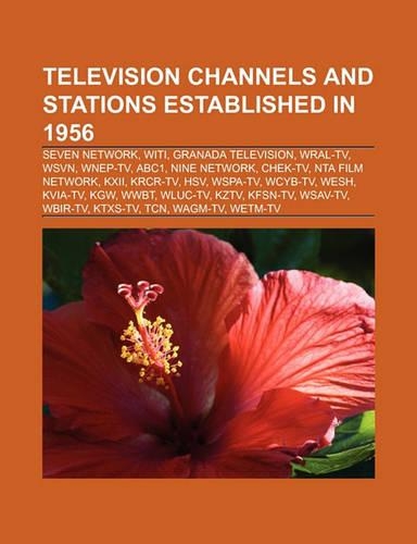 Television Channels and Stations Established in 1956