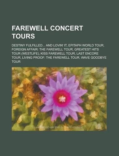 Farewell Concert Tours