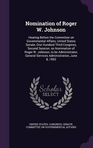 Nomination of Roger W. Johnson