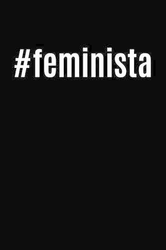 #feminista
