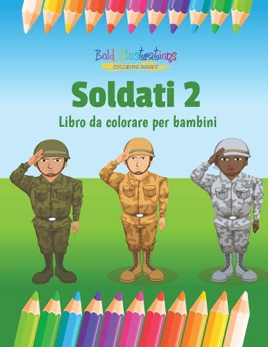 Soldati 2
