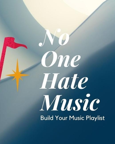 No One Hate Music