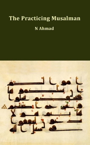 The Practicing Musalman
