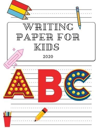 Writing paper for kids 2020
