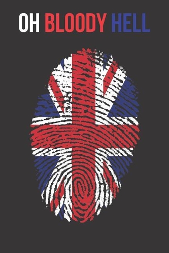 Oh Bloody Hell