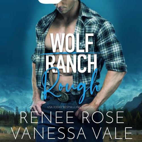 Rough: (Wolf Ranch, 1)