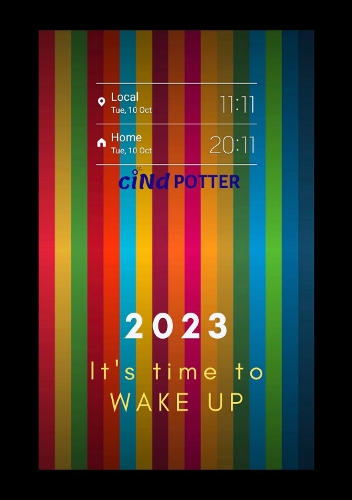 2023 - It's time to wake up: Journey  to Universal Awareness