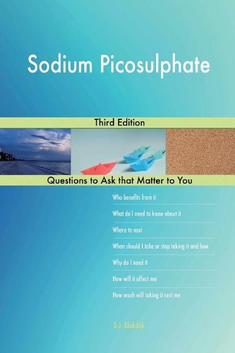 Sodium Picosulphate; Third Edition