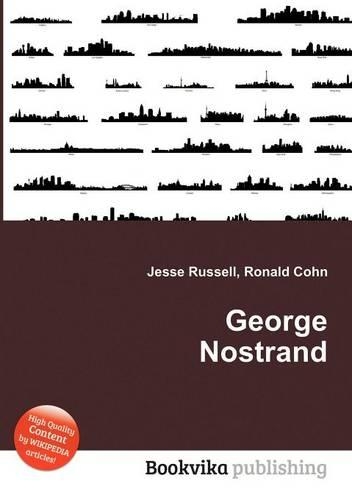 George Nostrand: (English)