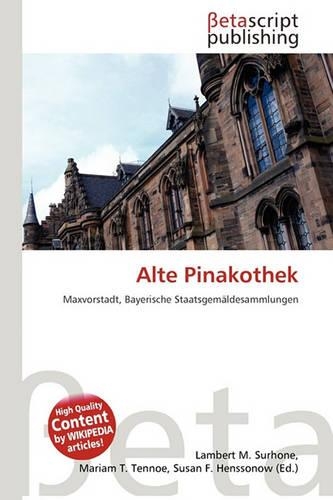 Alte Pinakothek: (German)