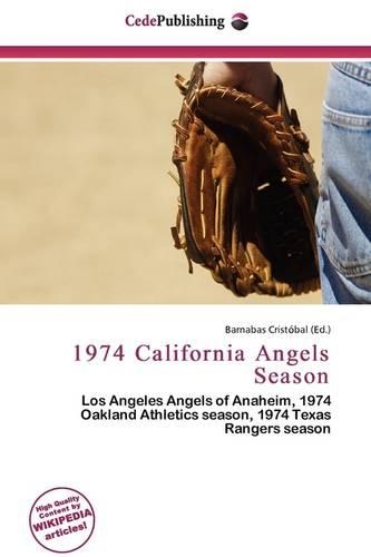 1974 California Angels Season: (English)