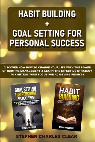 Habit Building + Goal Setting for Personal Success