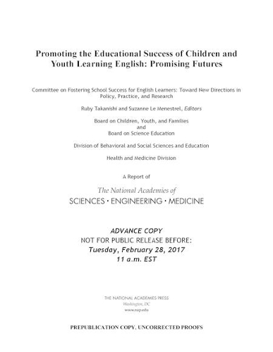 Promoting the Educational Success of Children and Youth Learning English