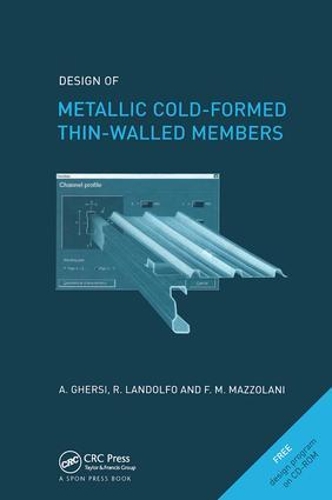Design of Metallic Cold-Formed Thin-Walled Members