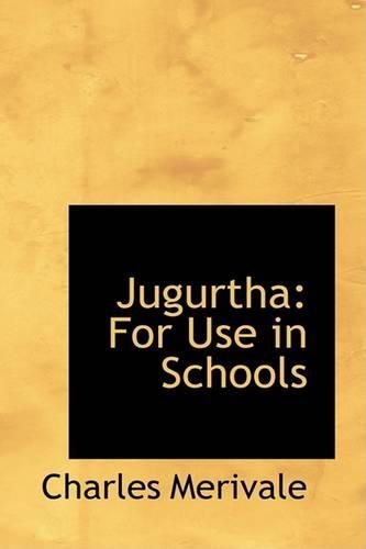 Jugurtha: For Use in Schools(English)