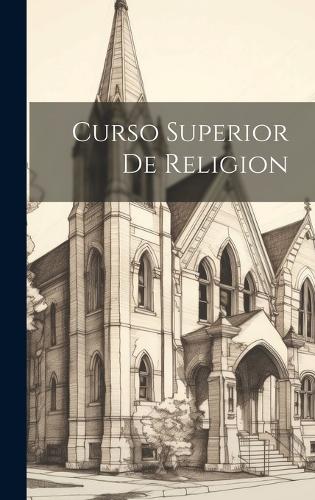 Curso Superior De Religion