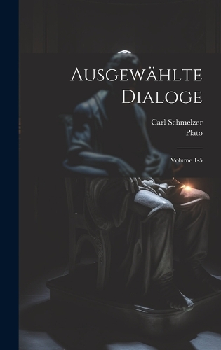 Ausgewählte Dialoge; Volume 1-5