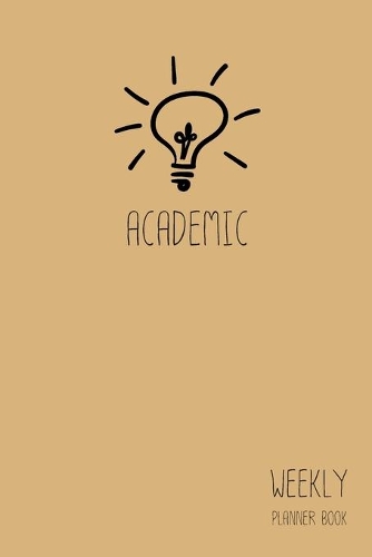 Academic Weekly Planner Book