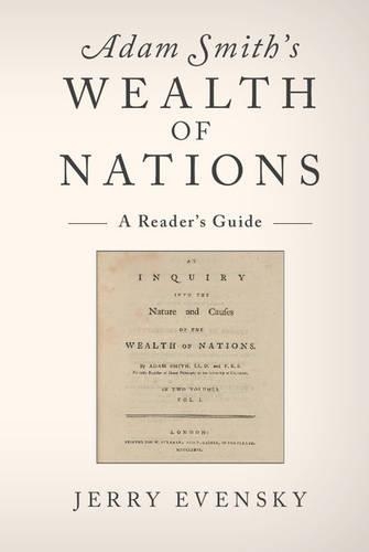 Adam Smith's Wealth of Nations: A Reader's Guide(English)
