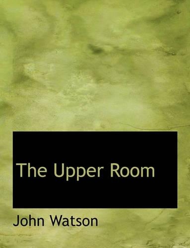 The Upper Room: (English)