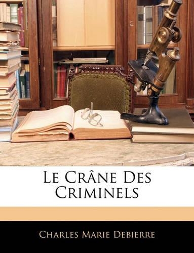 Le Crâne Des Criminels