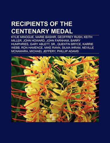 Recipients of the Centenary Medal