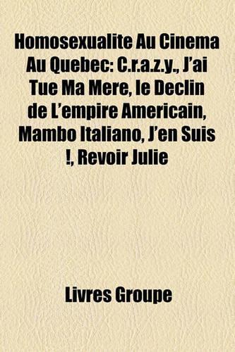 Homosexualit Au Cinma Au Qubec