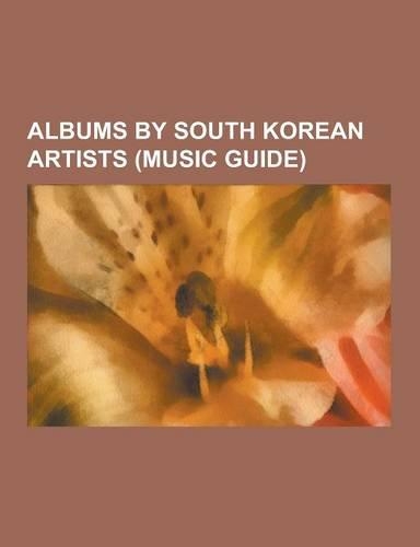 Albums by South Korean Artists (Music Guide)