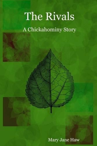 The Rivals: A Chickahominy Story