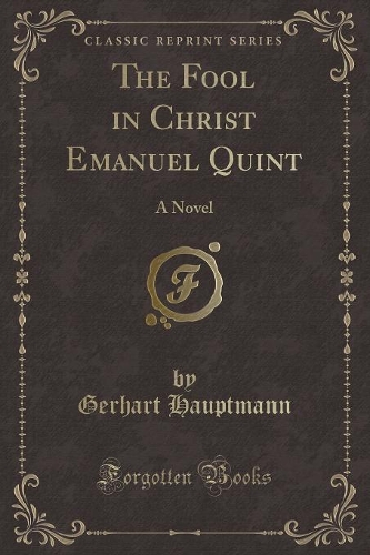 The Fool in Christ Emanuel Quint